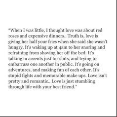 love is just stumbling through life with your best friend